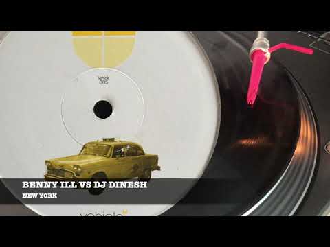 [VEHICLE 005] BENNY ILL VS DJ DINESH - NEW YORK -2003-