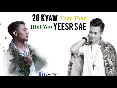 20 Kyaw Yeesr Sar ( Htet Yan & Thar Thar) Myanmar New Song
