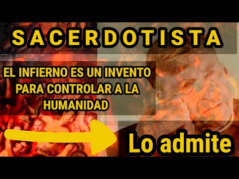 SACERDOTE CONFIESA, el INFIERNO ES UNA ILUSION para controlar a la HUMANIDAD