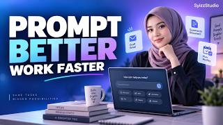 Prompting for Daily Work SyizzStudio