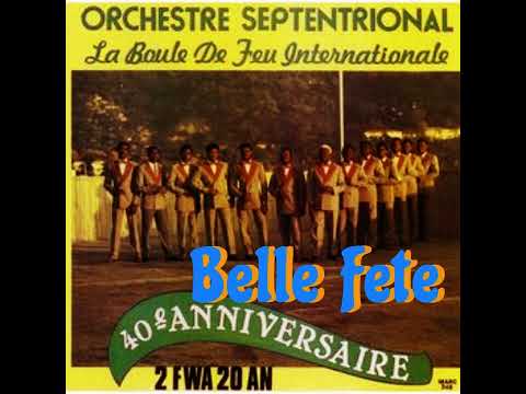 Septentrional D'Hait- Belle Fete live