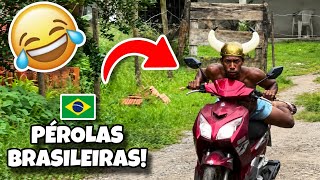 AS MELHORES PÉROLAS BRASILEIRAS 🇧🇷  | TENTE NÃO RIR 