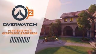 Overwatch 2 Playtests with Overwatch League Pros | Dorado