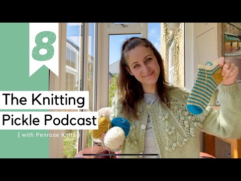 The Knitting Pickle Podcast - Ep 8 - Giveaway Winners, Pattern Release and my 5 day Cardigan!