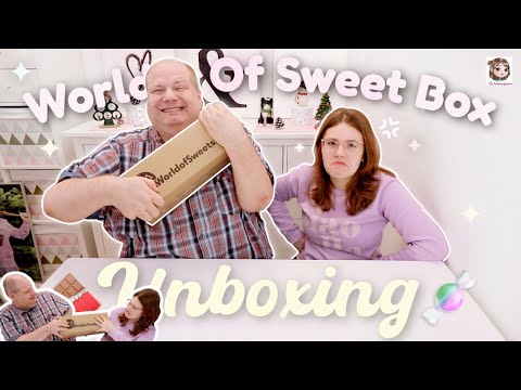 DECEMBER NEW PRODUCTS 2025 🍭 World of Sweets Box - Unboxing with Hannah and her dad