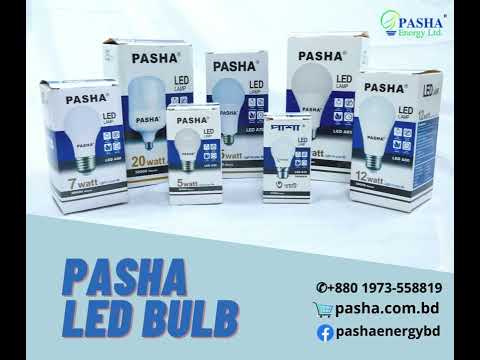 LED Bulb l Pasha light l  Pasha Energy Ltd l Order 01973558819