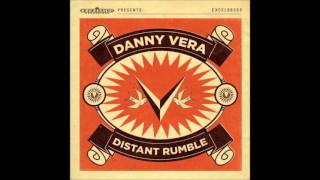 Danny Vera - Whisperin' Thoughts