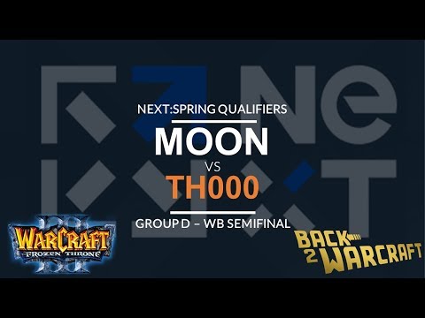 WC3 - NEXT:Spring - WB SF (Grp D): [NE] Moon vs. TH000 [HU]