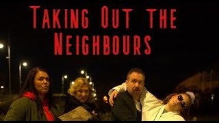 Taking out the Neighbours - Official Trailer