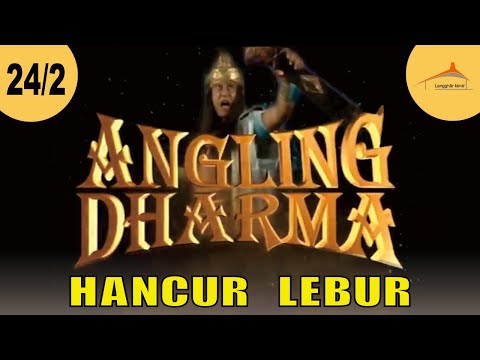 ANGLING DHARMA EPISODE 24 PART 2 PERBURUAN MANUSIA SRIGALA