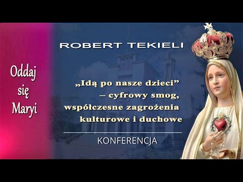 04.09 g.13:40 Konferencja – Robert Tekieli | 59. SpOsM | NIEPOKALANÓW – sala św. Bonawentury