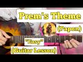Prem S Theme Papon Guitar Lesson Easy Chords De Re Ra