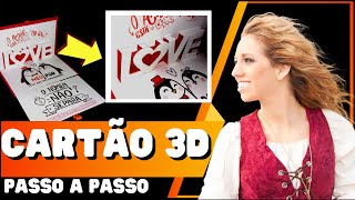 CARTO 3D DIA DOS NAMORADOS PASSO A PASSO