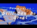 Still Can Be Great - Pennywise (Lyrics/Subtitulada)