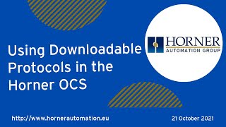 Using Downloadable Protocols in the Horner OCS