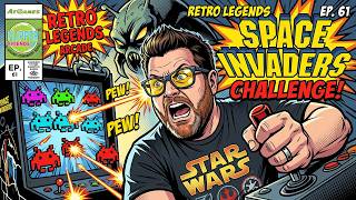 Retro Legends Arcade Episode 61 Space Invaders Challenge