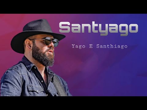 Santyago ( Yago E Santhiago )