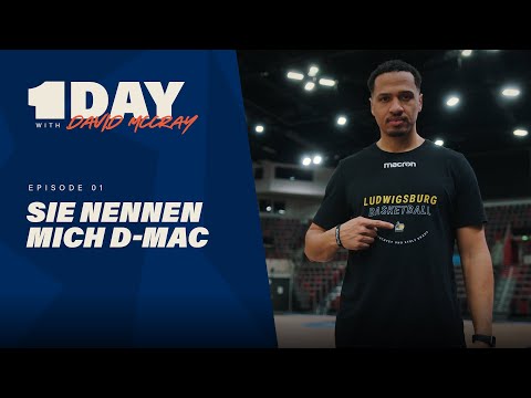 1DAY WITH DAVID MCCRAY - Sie nennen mich D-Mac (1/4)