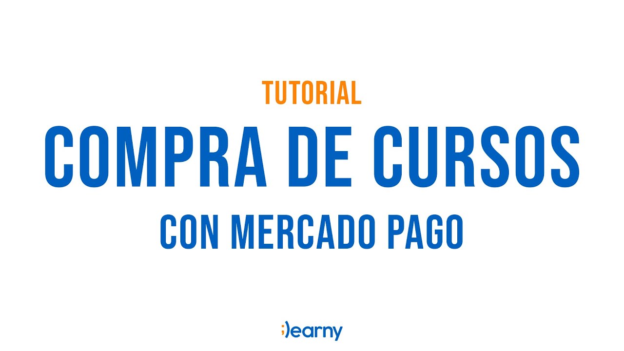 Tutorial Pago Mercado Pago