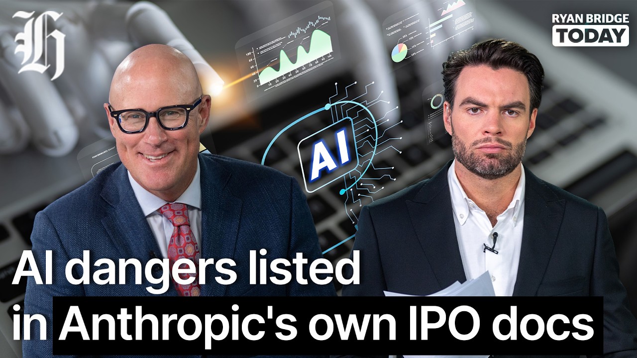 ''Existential risk to humanity': AI dangers listed in Anthropic's own IPO docs | Ryan Bridge TODAY