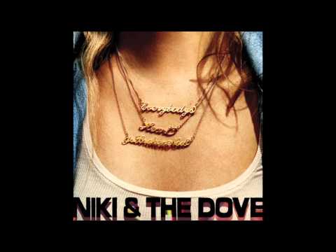 Niki & The Dove - Coconut Kiss (Audio)