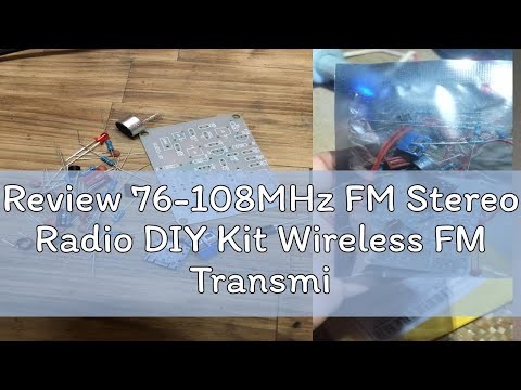 Review 76-108MHz FM Stereo Radio DIY Kit Wireless FM Transmitter and Receiver Module Frequency Modu