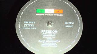 Bale Mondonga - Freedom (Single Version)