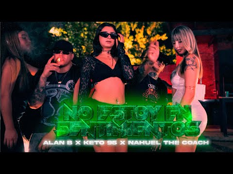 Alan B X @keto95ladosur X @nahuelthecoach3811 - NO ESTOY EN SENTIMIENTO ( SHOT DOLKIDZZ)