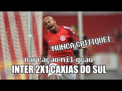 INTERNACIONAL 2X1 CAXIAS DO SUL - NARRAÇÃO INTER MIL GRAU | CAMP. GAÚCHO 2019