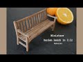 Miniature Garden Bench - Tutorial