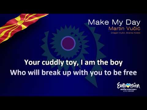 Martin Vučić - "Make My Day" (F.Y.R. Macedonia)