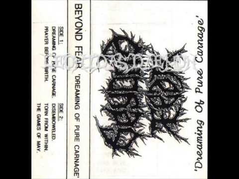 Beyond Fear - Dreaming of Pure Carnage [Full Demo '95]