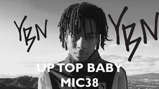 YBN NAHMIR UP TOP BABY LYRICS MV