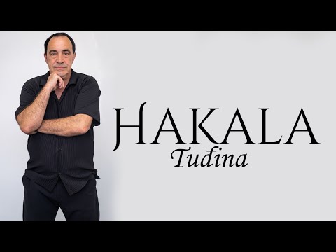 HAKALA - TUĐINA (OFFICIAL VIDEO)