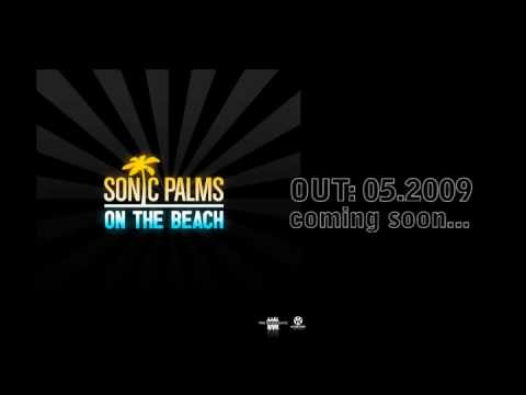 Sonic Palms - On The Beach (Offical Preview)