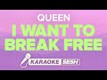 Queen - I Want To Break Free (Karaoke)
