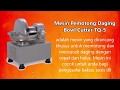 Mixer adonan bakso bowl cutter GETRA TQ 5 5
