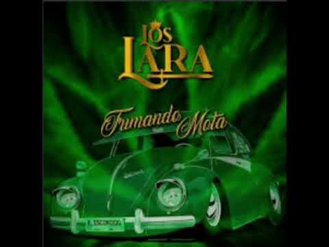 Los Lara, Fumando mota