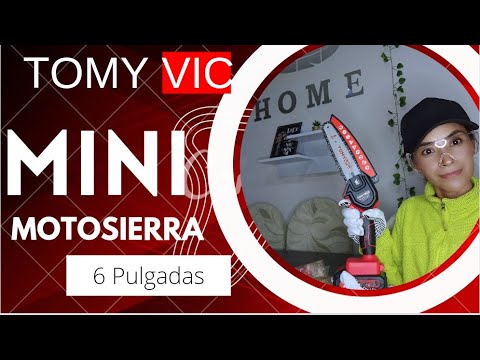 MINI MOTOSIERRA TOMYVIC DE 6PULGADAS/#TOMYVIC #motosierras #colaboraciones  #minimotosierratomyvic