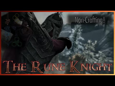 Synmiarhan, The Rune Knight | Skyrim Build Guide