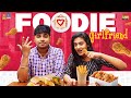 When you have Foodie Girl Friend || Narikootam || Tamada Media