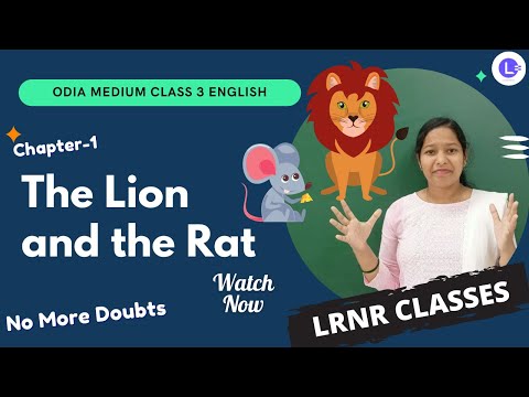Odia Medium Class 3 English Chapter-1 "The Lion and The Rat" || Learn English || LRNR Classes