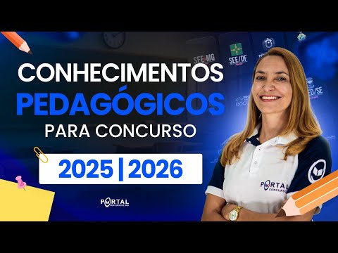 CONHECIMENTOS PEDAGÓGICOS PARA CONCURSOS 2025/2026 | Com a Profª. Svetlana Ribeiro