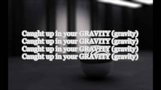 Jason Chen - GRAVITY Lyrics HD