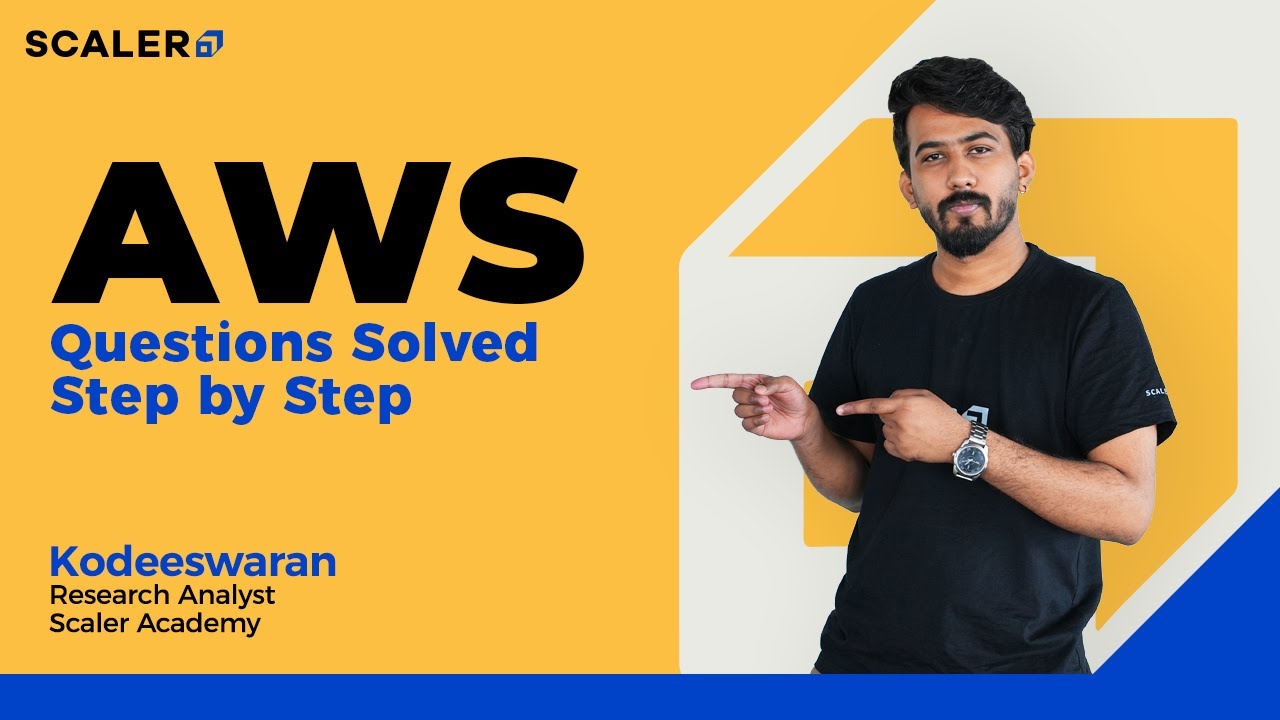 Important AWS Interview Questions Solved 2022 | Amazon Web Services Tutorial | SCALER