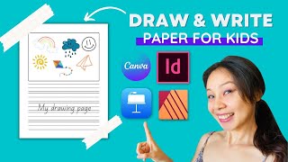 How To Create Draw & Write Paper For Kids in Canva, Indesign, Affinity, Keynote | Fast & Easy