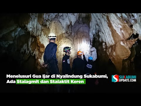 Menelusuri Gua Ijar di Nyalindung Sukabumi, Ada Stalagmit dan Stalaktit Keren
