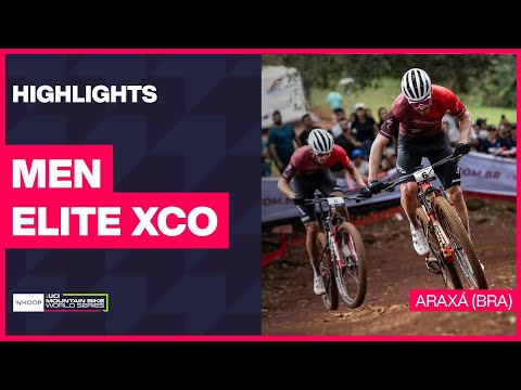 Araxá - Men Elite XCO Highlights | 2025 WHOOP UCI Mountain Bike World Cup