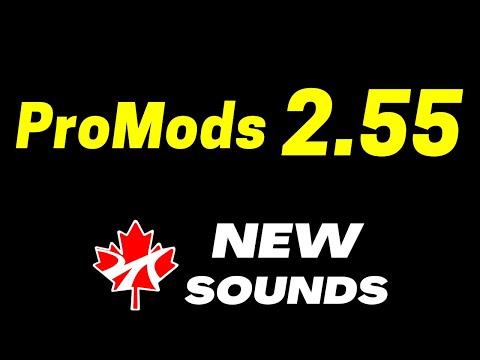 ProMods 2.55 News || ProMods ATS: New Ambient Sounds || ProMods 2.55 - Compatibility with Iberia DLC