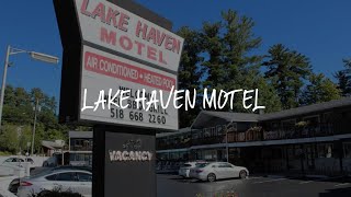Lake Haven Motel Review - Lake George , United States of America